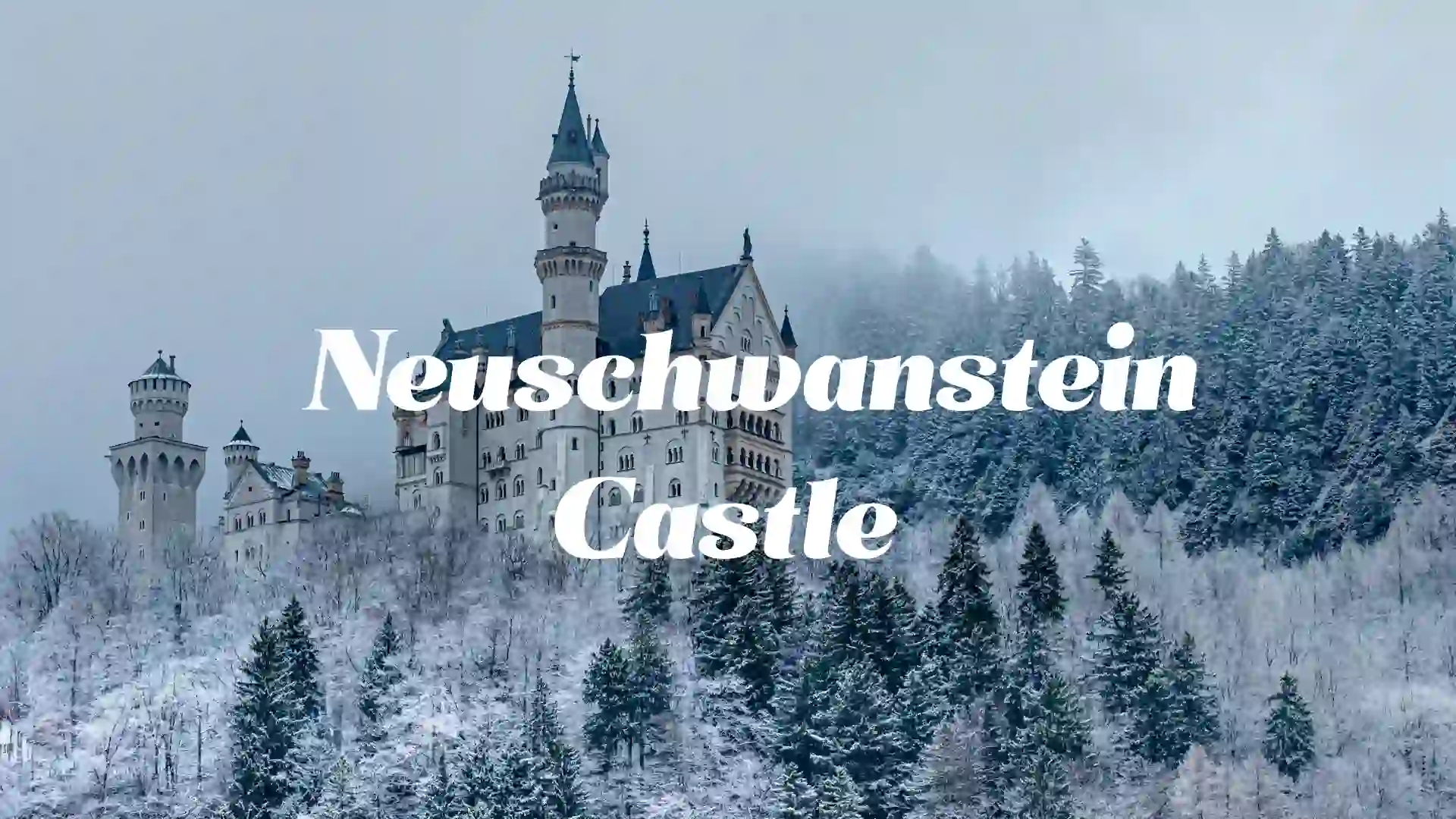Neuschwanstein Castle Travel Guide